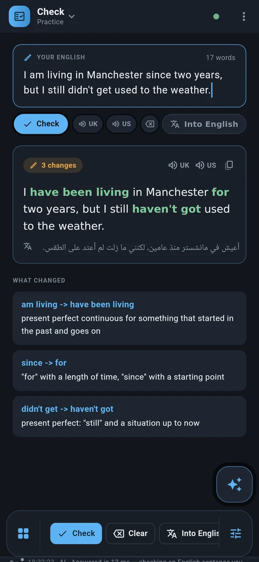 English tutor screenshot: an English sentence checked, with three changes marked and explained and an Arabic translation